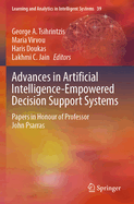 Advances in Artificial Intelligence-Empowered Decision Support Systems: Papers in Honour of Professor John Psarras