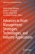 Advances in Asset Management: Strategies, Technologies, and Industry Applications