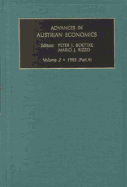 Advances in Austrian Economics, Pts. A and B