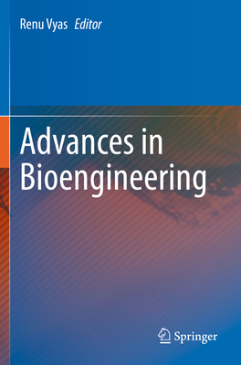 Advances in Bioengineering - Vyas, Renu (Editor)