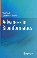 Advances in Bioinformatics