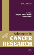 Advances in Cancer Research: Volume 69
