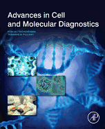 Advances in Cell and Molecular Diagnostics