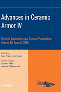 Advances in Ceramic Armor IV, Volume 29, Issue 6