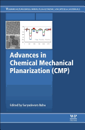 Advances in Chemical Mechanical Planarization (CMP)