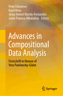Advances in Compositional Data Analysis: Festschrift in Honour of Vera Pawlowsky-Glahn