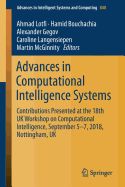 Advances in Computational Intelligence Systems: Contributions Presented at the 18th UK Workshop on Computational Intelligence, September 5-7, 2018, Nottingham, UK
