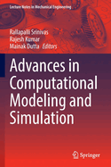 Advances in Computational Modeling and Simulation
