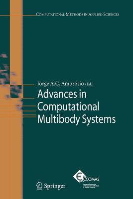 Advances in Computational Multibody Systems - Ambr�sio, Jorge A.C. (Editor)