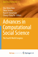 Advances in Computational Social Science: The Fourth World Congress