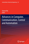 Advances in Computer, Communication, Control and Automation