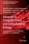 Advances in Computer Vision and Computational Biology: Proceedings from Ipcv'20, Hims'20, Biocomp'20, and Bioeng'20