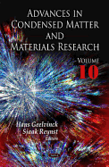 Advances in Condensed Matter & Materials Research: Volume 10