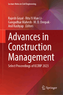Advances in Construction Management: Select Proceedings of ICCRIP 2023