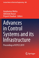 Advances in Control Systems and Its Infrastructure: Proceedings of Icpcci 2019