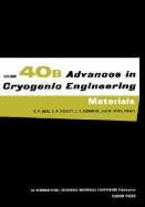 Advances in Cryogenic Engineering Materials: Volume 40, Part a