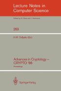 Advances in Cryptology - Crypto '86: Proceedings
