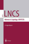 Advances in Cryptology -- Crypto '91: Proceedings