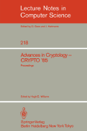 Advances in Cryptology: Proceedings of Crypto '85
