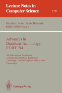 Advances in Database Technology - Edbt '94: 4th International Conference on Extending Database Technology, Cambridge, United Kingdom, March 28 - 31, 1994. Proceedings