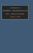 Advances in Dendritic Macromolecules: Volume 5