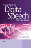 Advances in Digital Speech Transmission