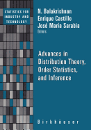 Advances in Distribution Theory, Order Statistics, and Inference