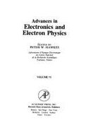 Advances in Electronics & Electron Physics
