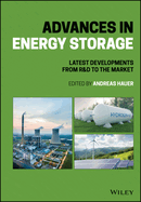 Advances in Energy Storage: Latest Developments from R&D to the Market
