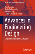 Advances in Engineering Design: Select Proceedings of Flame 2022