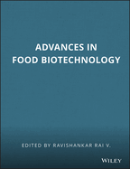 Advances in Food Biotechnology