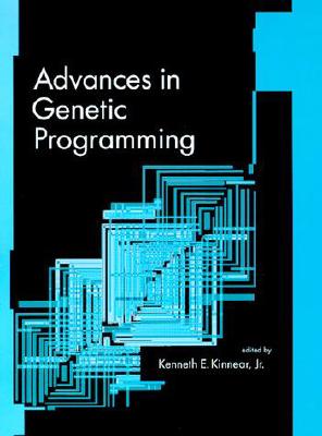 Advances in Genetic Programming - Kinnear, Kenneth L (Editor)