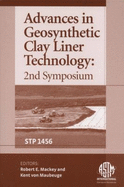 Advances in Geosynthetic Clay Liner Technology: 2nd Symposium