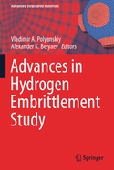 Advances in Hydrogen Embrittlement Study