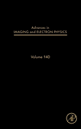 Advances in Imaging and Electron Physics: Volume 140