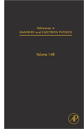 Advances in Imaging and Electron Physics: Volume 148