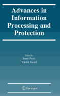 Advances in Information Processing and Protection