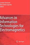 Advances in Information Technologies for Electromagnetics