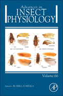 Advances in Insect Physiology: Volume 66