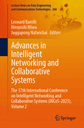 Advances in Intelligent Networking and Collaborative Systems: The 17th International Conference on Intelligent Networking and Collaborative Systems (INCoS-2025), Volume 2