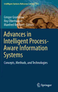 Advances in Intelligent Process-Aware Information Systems: Concepts, Methods, and Technologies