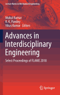 Advances in Interdisciplinary Engineering: Select Proceedings of FLAME 2018