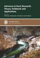 Advances in Karst Research: Theory, Fieldwork and Applications
