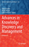 Advances in Knowledge Discovery and Management: Volume 6