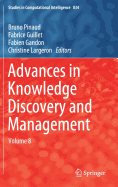 Advances in Knowledge Discovery and Management: Volume 8