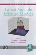 Advances in Latent Variable Mixture Models (Hc)