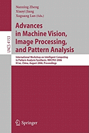 Advances in Machine Vision, Image Processing, and Pattern Analysis: International Workshop on Intelligent Computing in Pattern Analysis/Synthesis, Iwicpas 2006, Xi'an, China, August 26-27, 2006, Proceedings
