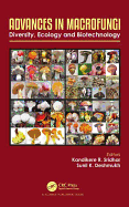 Advances in Macrofungi: Diversity, Ecology and Biotechnology