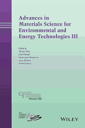 Advances in Materials Science for Environmental and Energy Technologies III