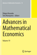 Advances in Mathematical Economics Volume 19